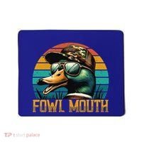 Funny Duck Hunter Funny Gift Fowl Mouth Duck Hunting Goose Hunt Meaningful Gift Mousepad thumb 0