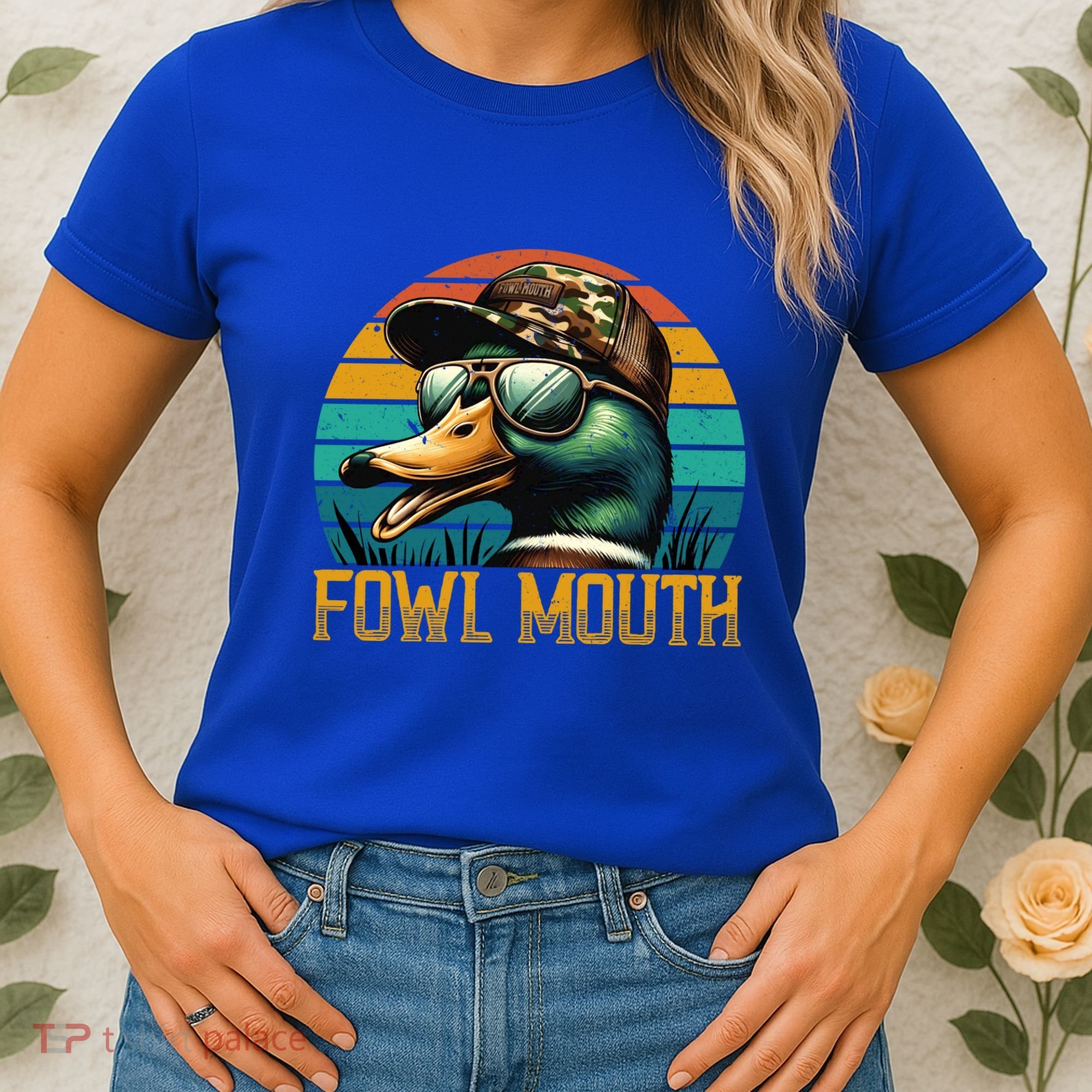 Funny Duck Hunter Funny Gift Fowl Mouth Duck Hunting Goose Hunt Meaningful Gift Women's T-Shirt