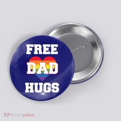 Free Dad Hugs With Rainbow Lgbtq+ Pride Heart Gift Button