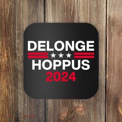 Funny Delonge Hoppus 2024 For President Coaster