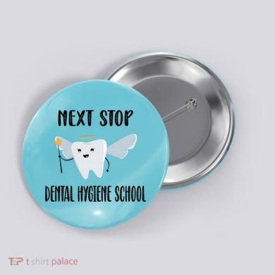 Future Dental Hygienist Dental Hygiene School Gift Button