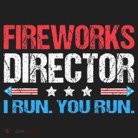 Fireworks Director I Run You Run Funny 4th Of July Women's Sweatshirt thumb 2