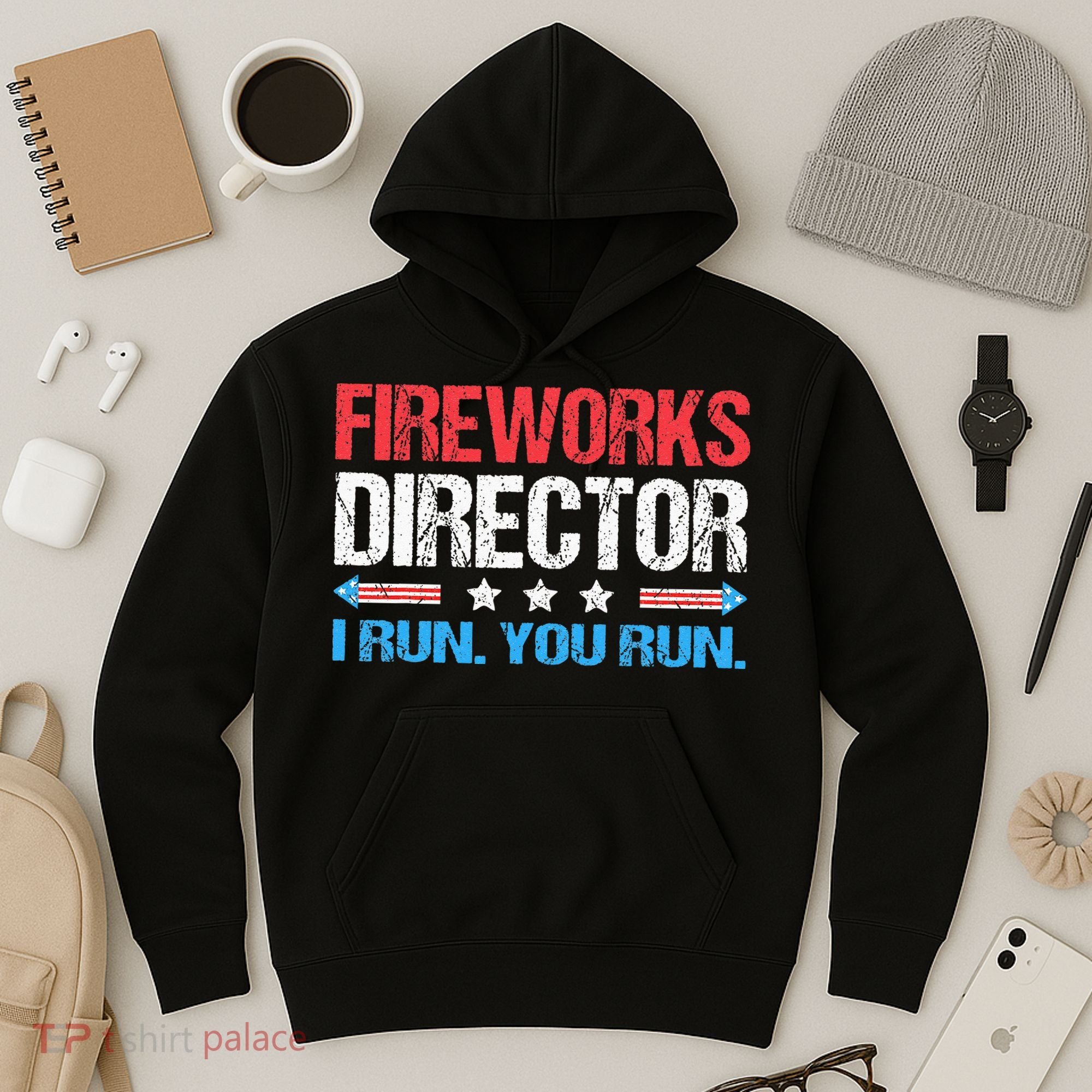 Fireworks Director I Run You Run Funny 4th Of July Hoodie