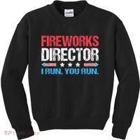 Fireworks Director I Run You Run Funny 4th Of July Kids Sweatshirt thumb 0
