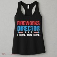 Fireworks Director I Run You Run Funny 4th Of July Women's Tank Top thumb 3