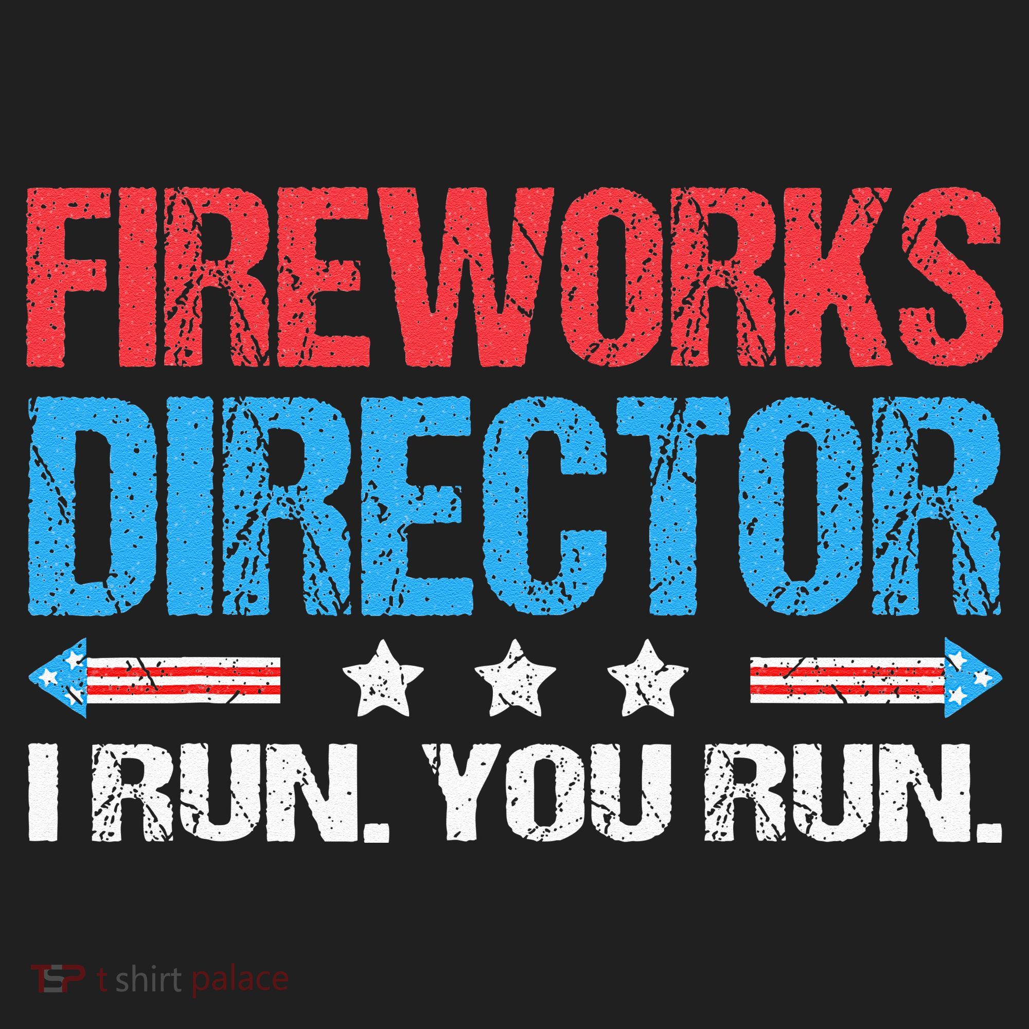 Fireworks Director I Run You Run Funny 4th Of July Hat