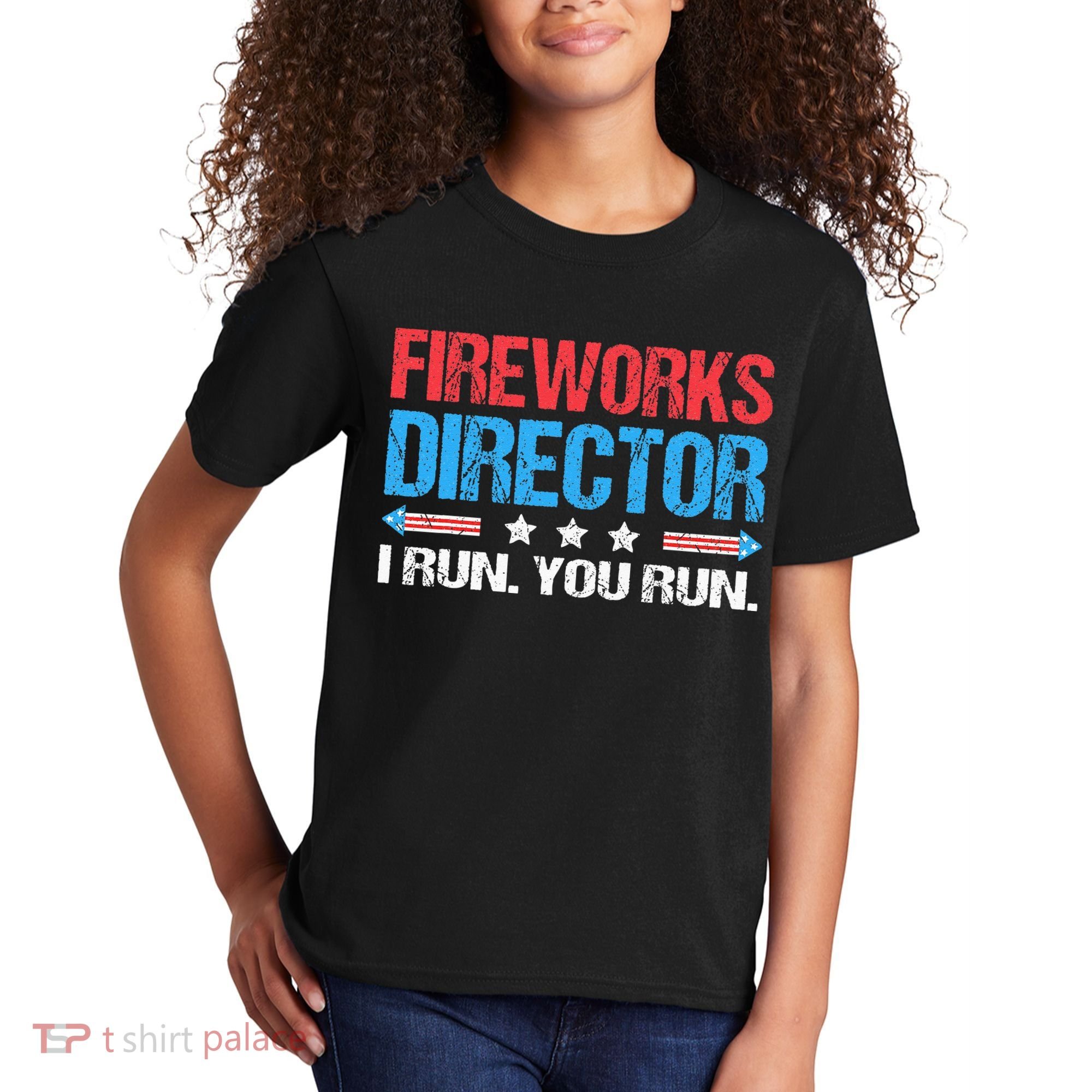 Fireworks Director I Run You Run Funny 4th Of July Kids T-Shirt
