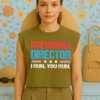 Fireworks Director I Run You Run Funny 4th Of July Garment-Dyed Women's Muscle Tee thumb 4
