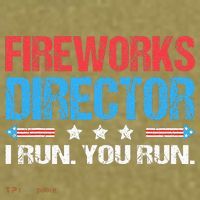 Fireworks Director I Run You Run Funny 4th Of July Garment-Dyed Women's Muscle Tee thumb 6