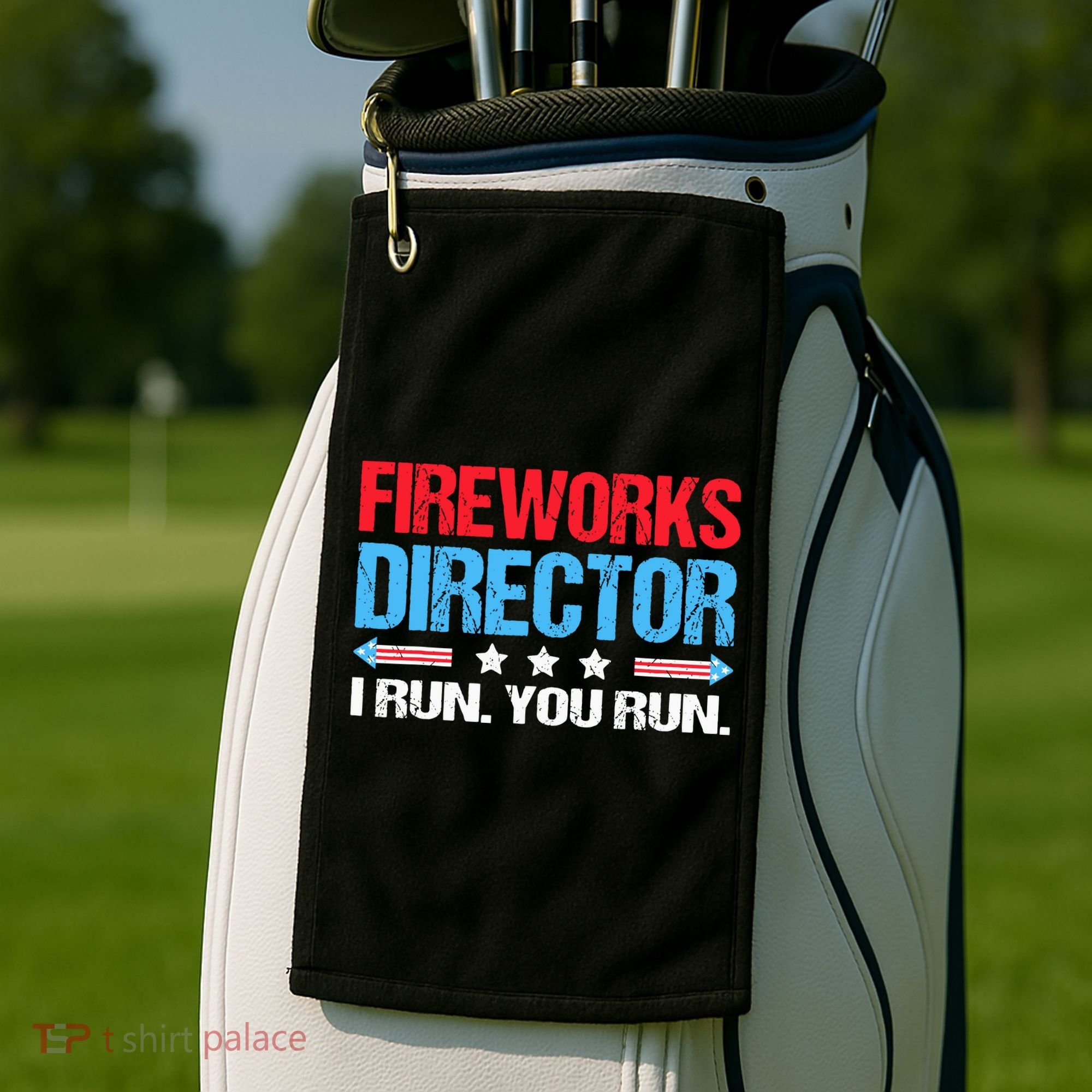 Fireworks Director I Run You Run Golf Towel