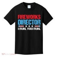 Fireworks Director I Run You Run Kids T-Shirt thumb 0