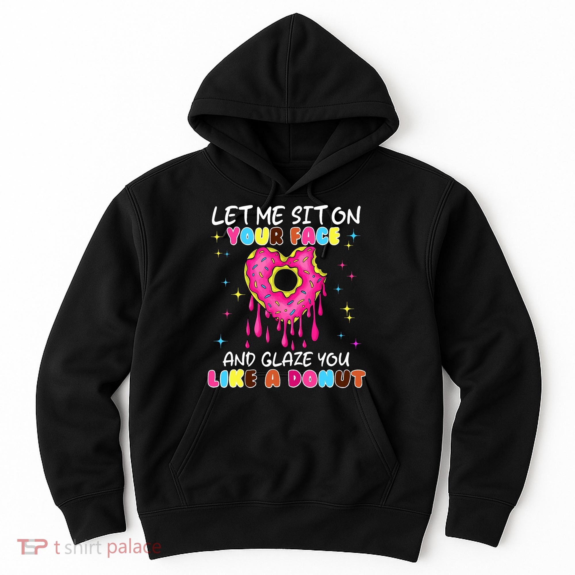 Funny Donut Inappropriate For Adult Humor Hoodie