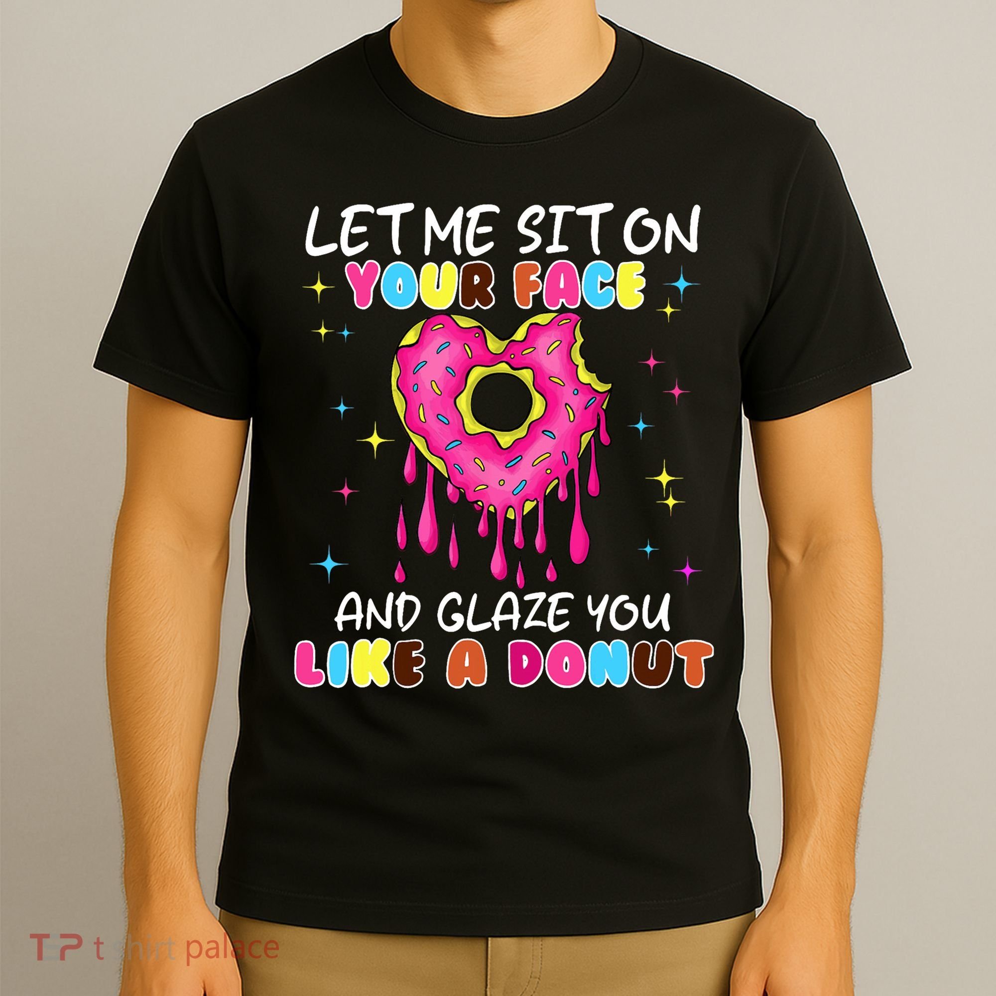 Funny Donut Inappropriate For Adult Humor T-Shirt