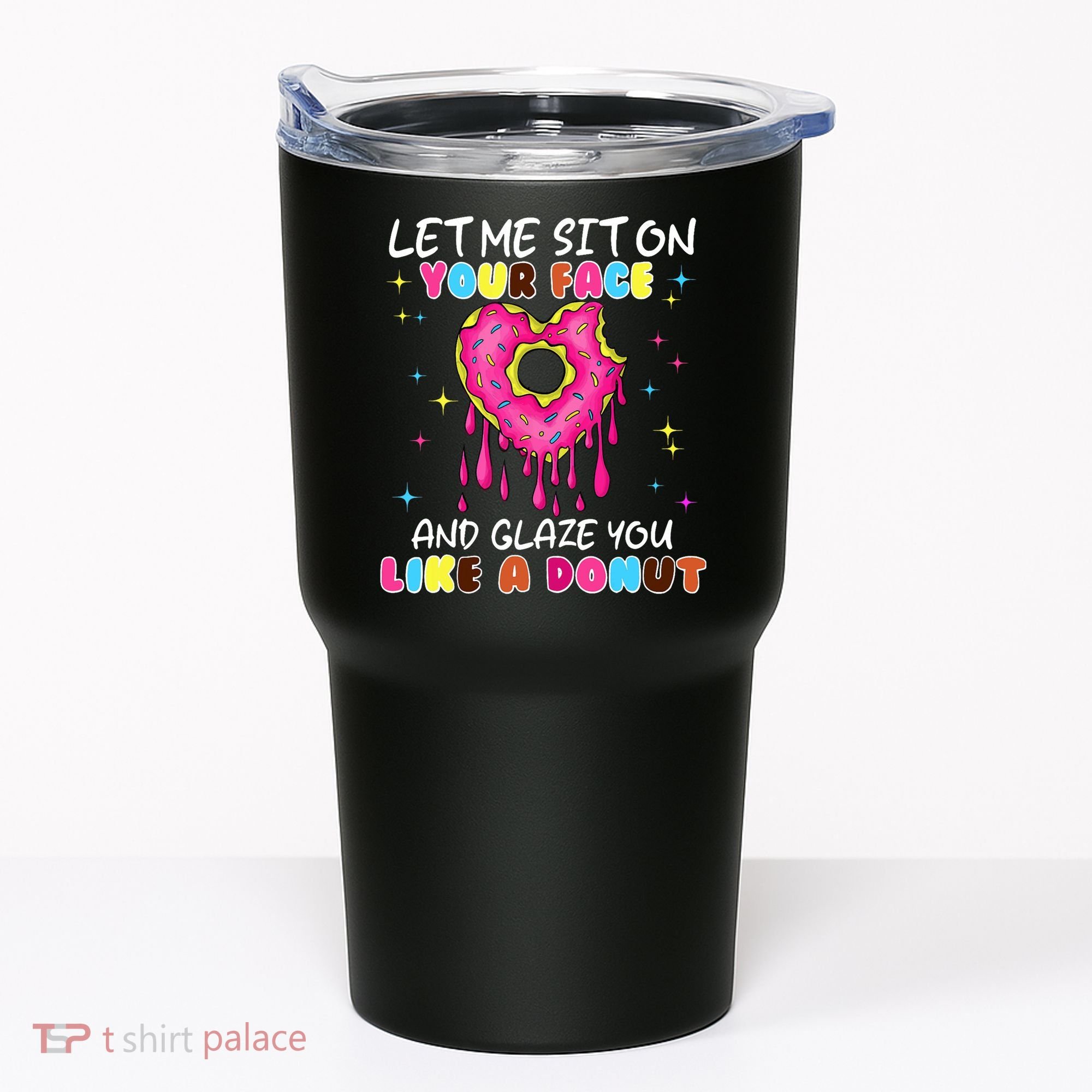 Funny Donut Inappropriate For Adult Humor Tumbler