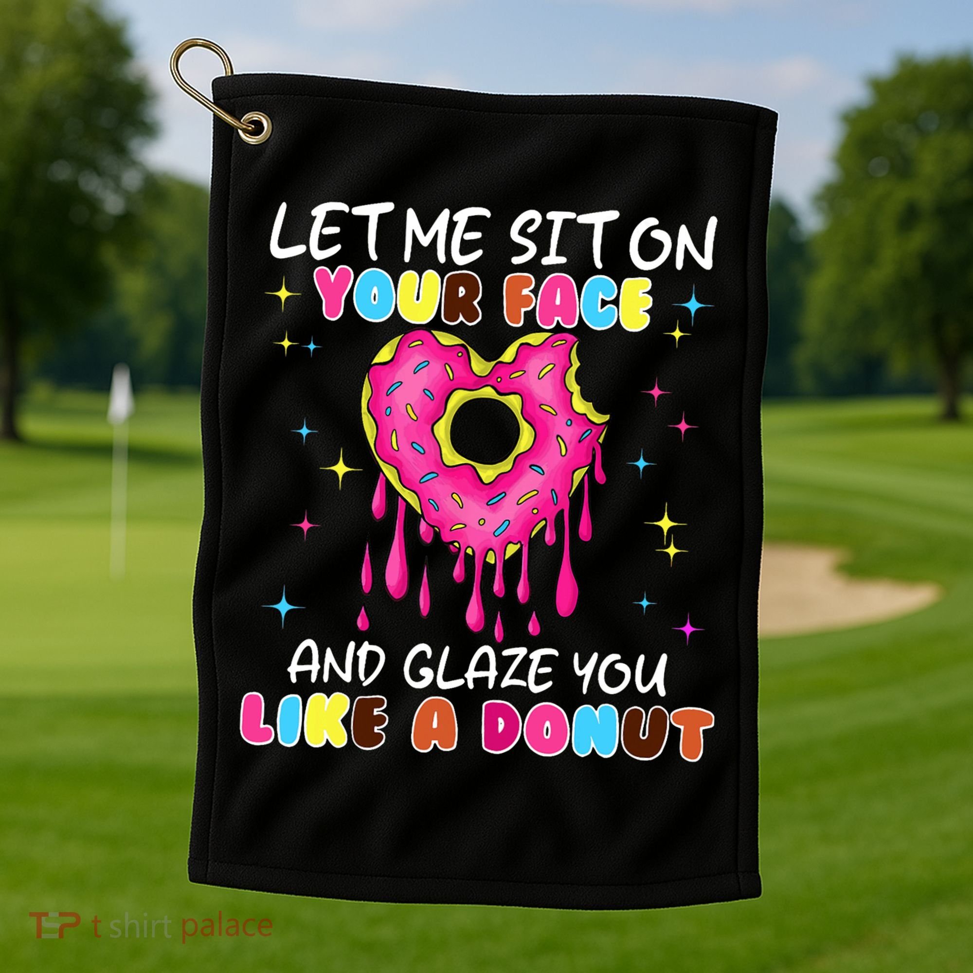 Funny Donut Inappropriate For Adult Humor Golf Towel