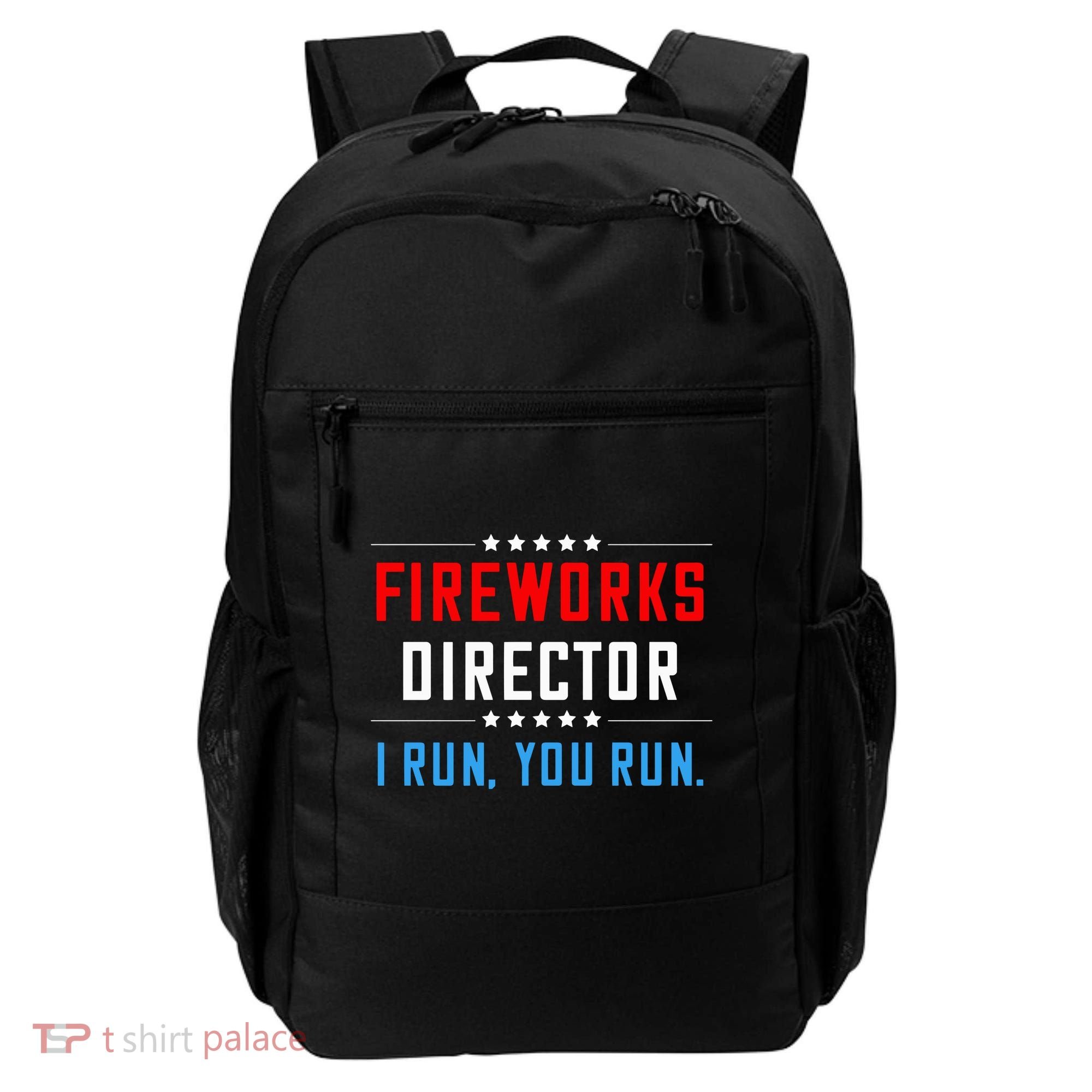 Fireworks Director I Run You Run Backpack
