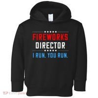Fireworks Director I Run You Run Toddler Hoodie thumb 0