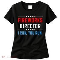 Fireworks Director I Run You Run Women's T-Shirt thumb 0