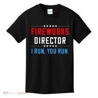 Fireworks Director I Run You Run Kids T-Shirt thumb 0