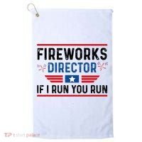 Fireworks Director If I Run You Run 4th Of July Golf Towel thumb 0
