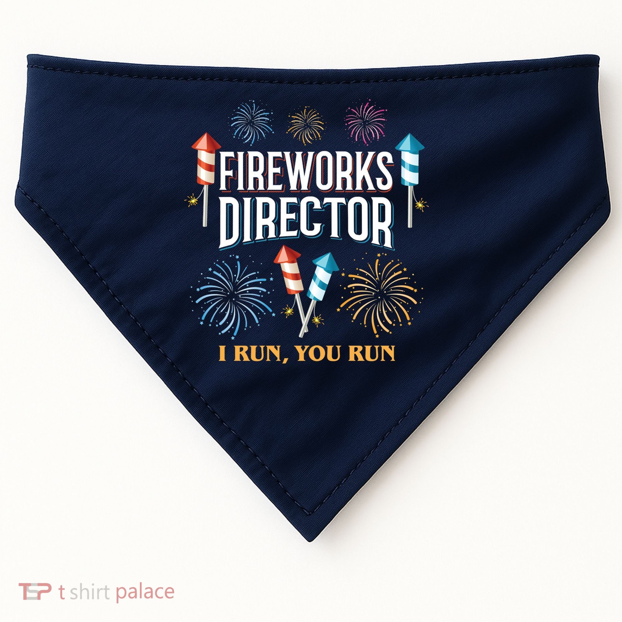 Fireworks Director I Run You Run Funny USA-Made Doggie Bandana