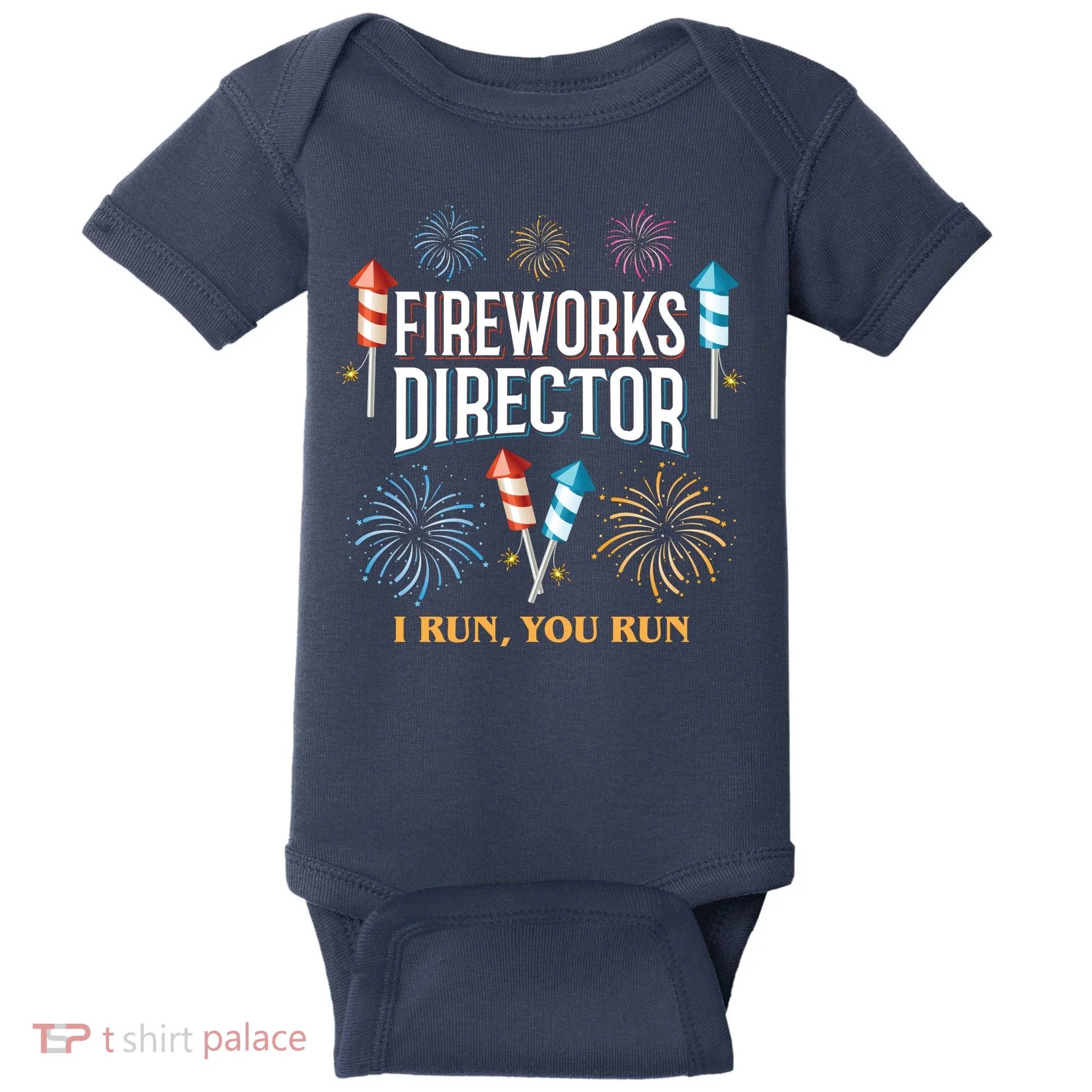 Fireworks Director I Run You Run Funny Baby Bodysuit