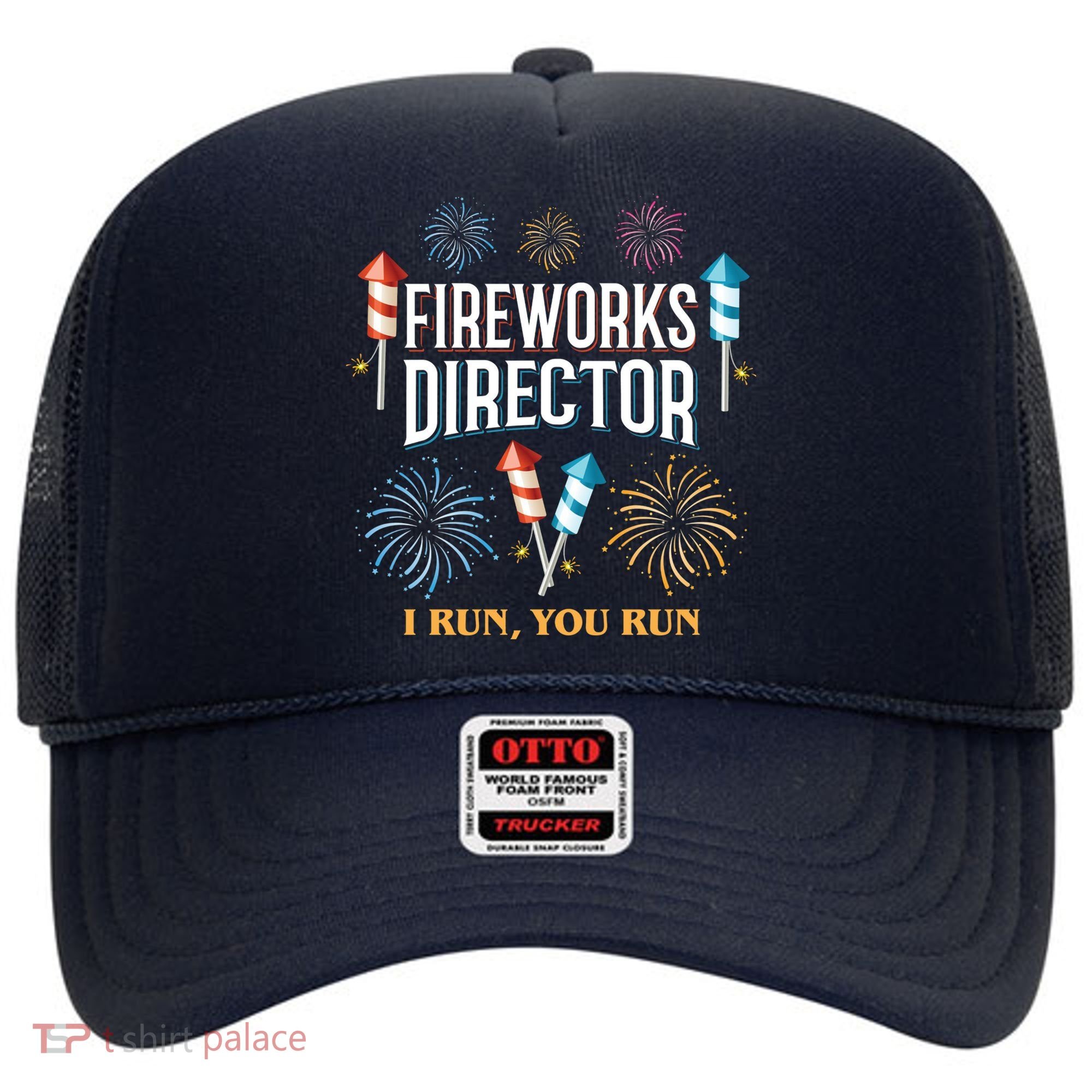 Fireworks Director I Run You Run Funny Hat