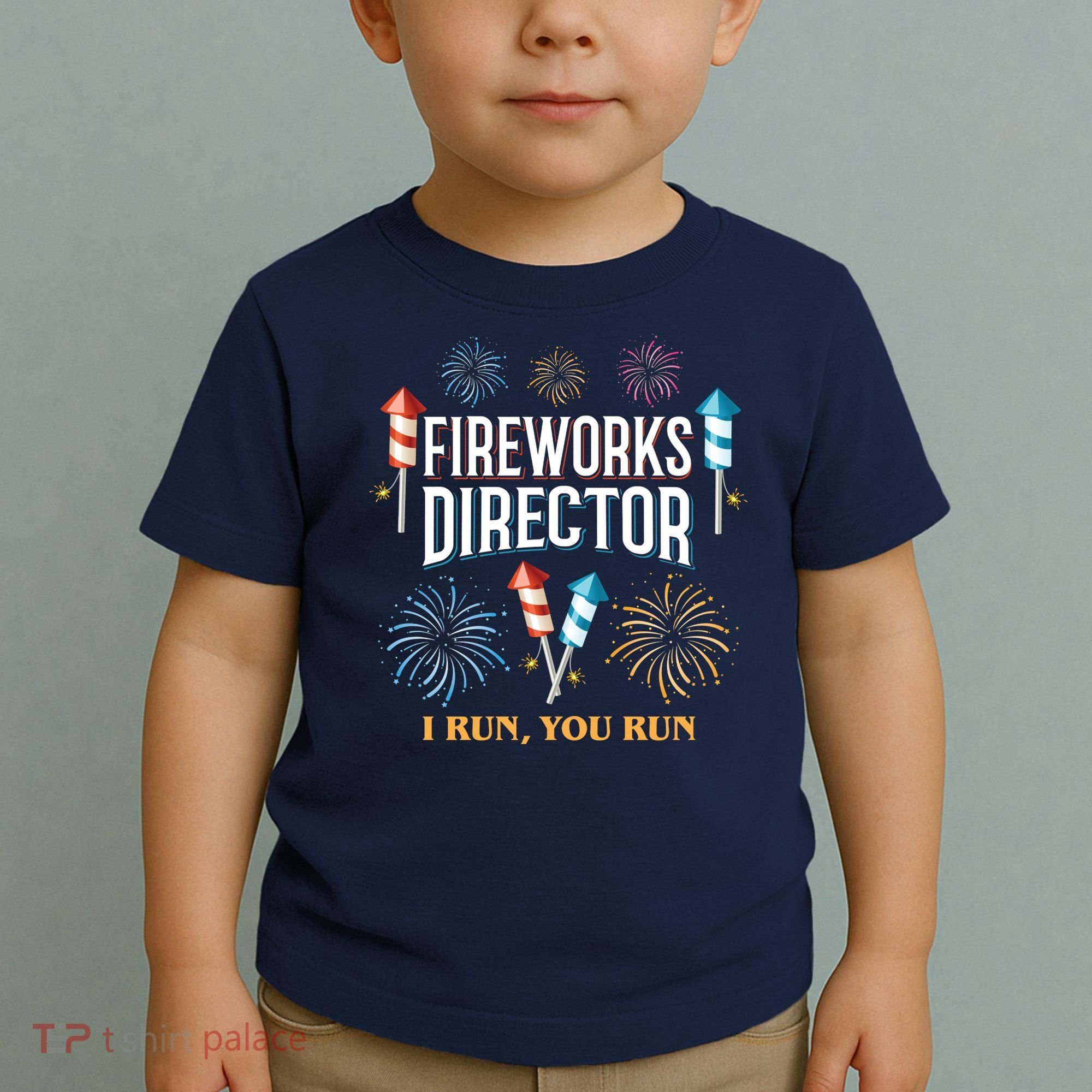 Fireworks Director I Run You Run Funny Toddler T-Shirt