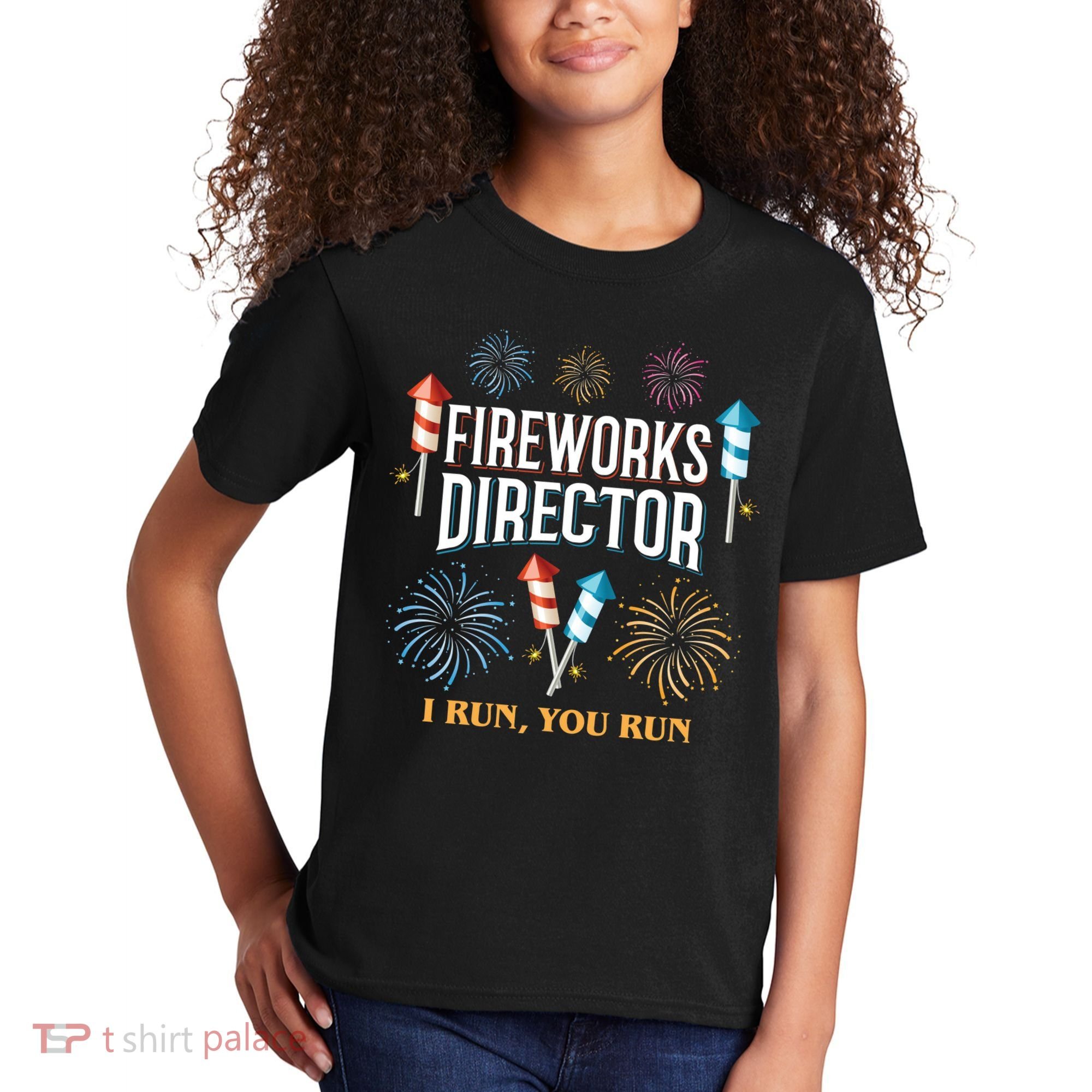 Fireworks Director I Run You Run Funny Kids T-Shirt