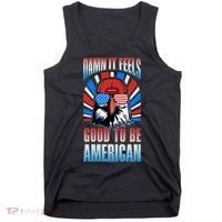 Funny Damn It Feels Good To Be American Eagle 4th Of July Tank Top thumb 0