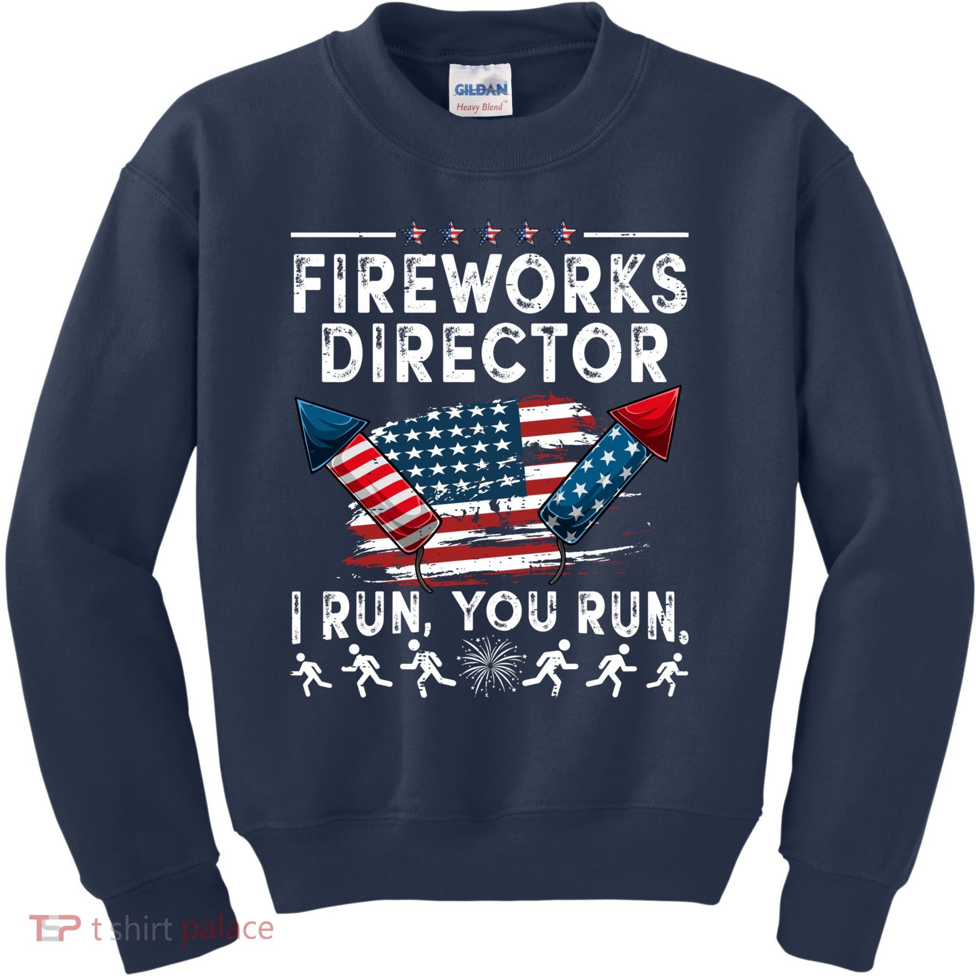 Fireworks Director I Run You Run Flag Funny 4th Of July Kids Sweatshirt