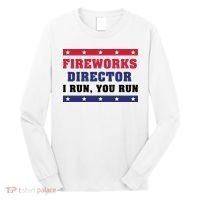 Fireworks Director I Run You Run | 4th Of July Long Sleeve Shirt thumb 0