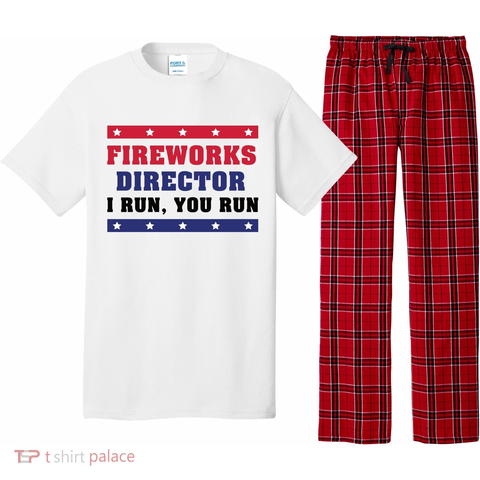 Fireworks Director I Run You Run | 4th Of July Pajama Set