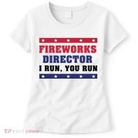Fireworks Director I Run You Run | 4th Of July Women's T-Shirt thumb 0