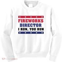 Fireworks Director I Run You Run | 4th Of July Kids Sweatshirt thumb 0