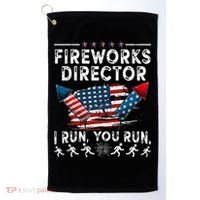 Fireworks Director I Run You Run Flag Funny 4th Of July Golf Towel thumb 0