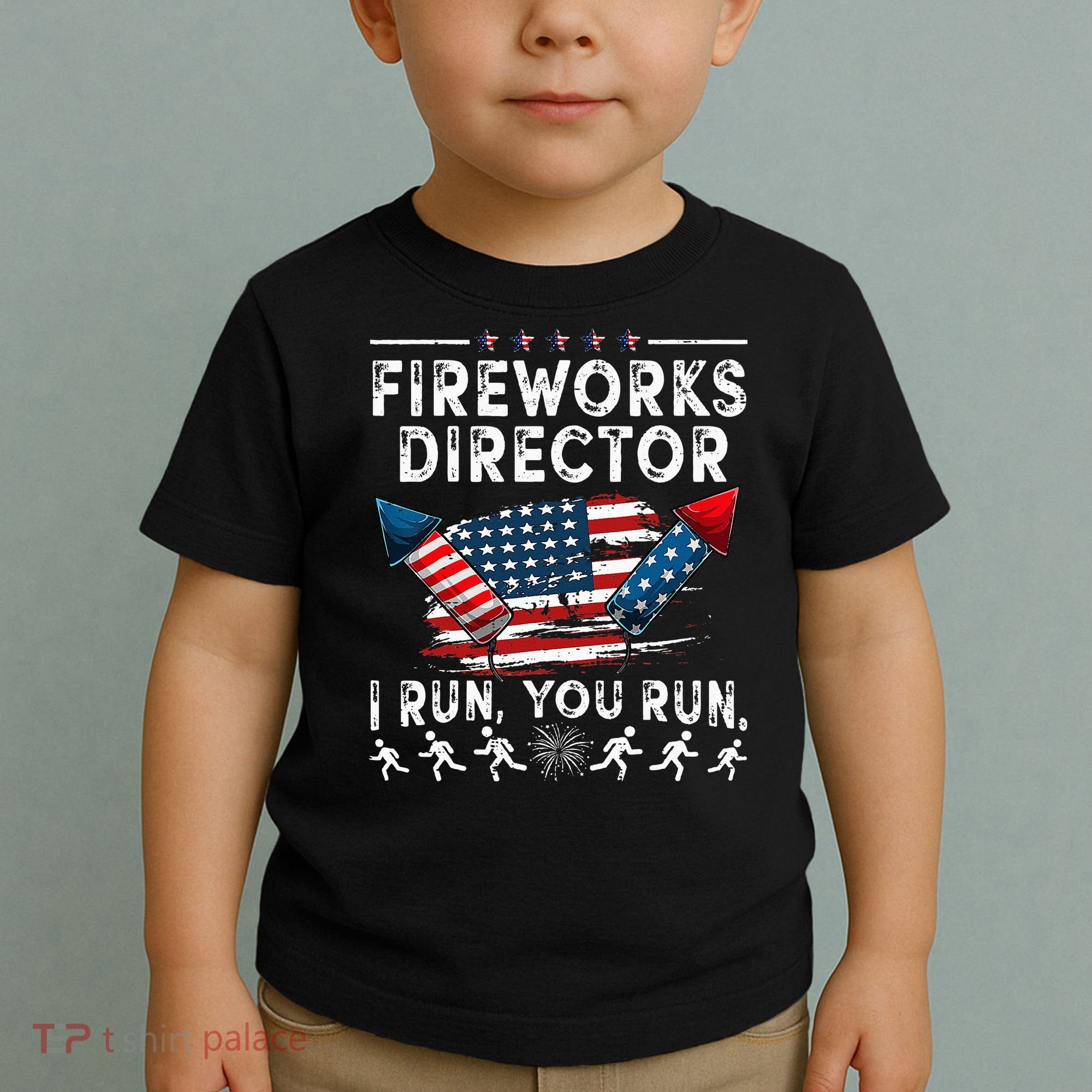 Fireworks Director I Run You Run Flag Funny 4th Of July Toddler T-Shirt
