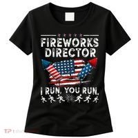 Fireworks Director I Run You Run Flag Funny 4th Of July Women's T-Shirt thumb 0
