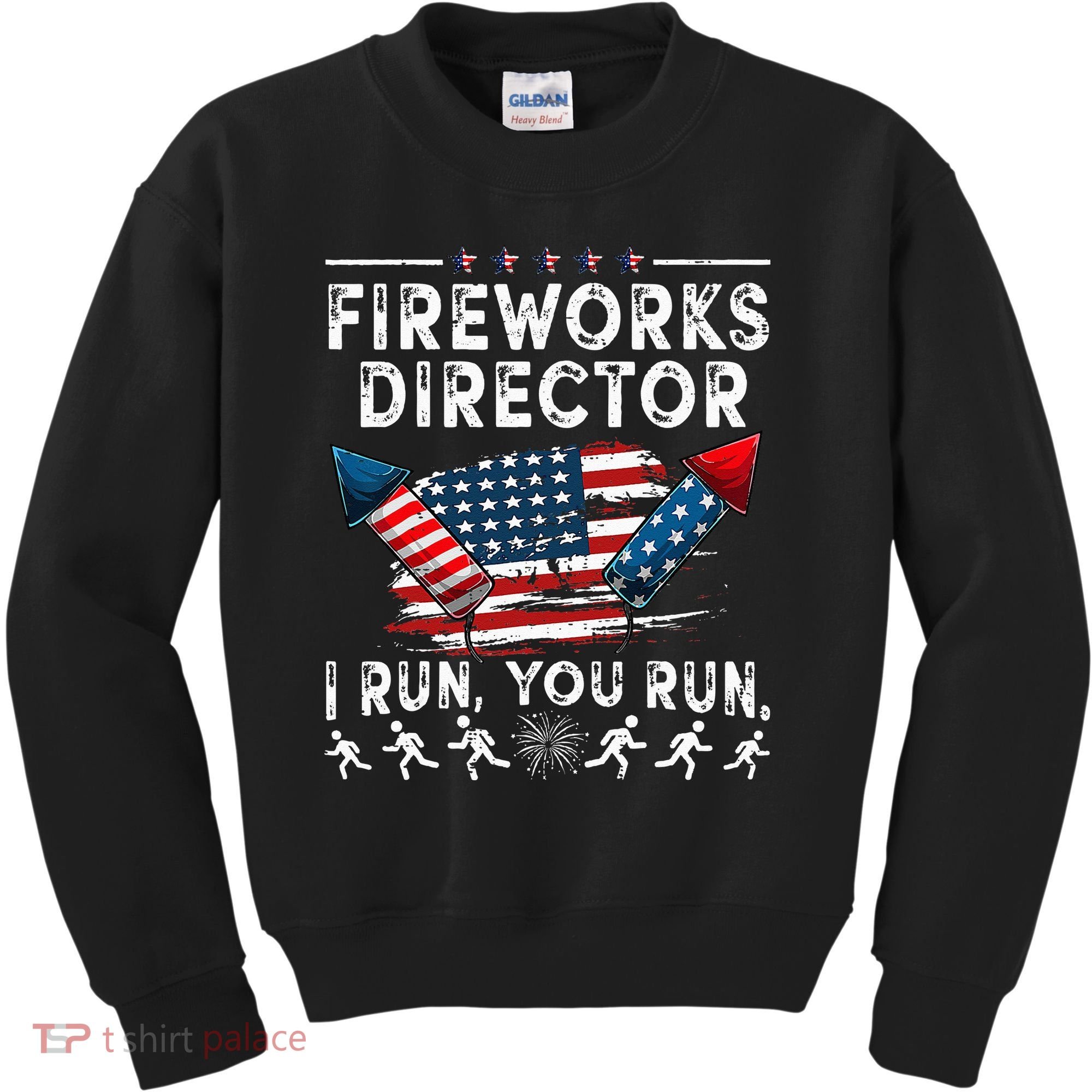 Fireworks Director I Run You Run Flag Funny 4th Of July Kids Sweatshirt