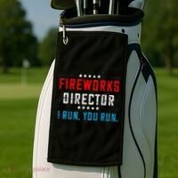 Fireworks Director If I Run You Run Golf Towel thumb 2