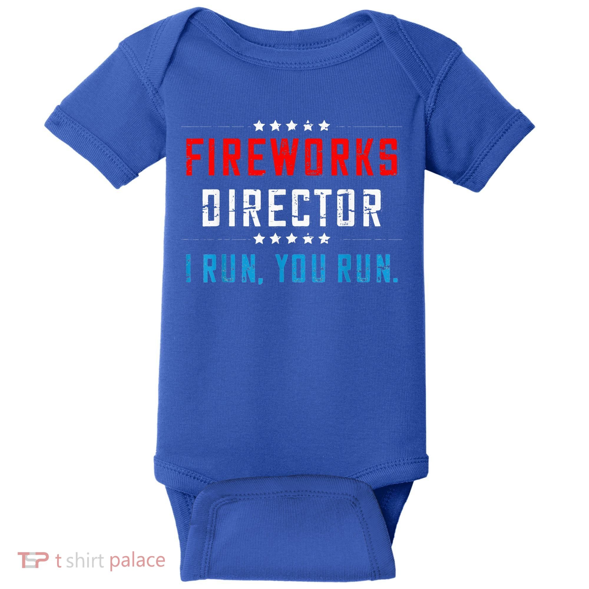 Fireworks Director If I Run You Run Baby Bodysuit
