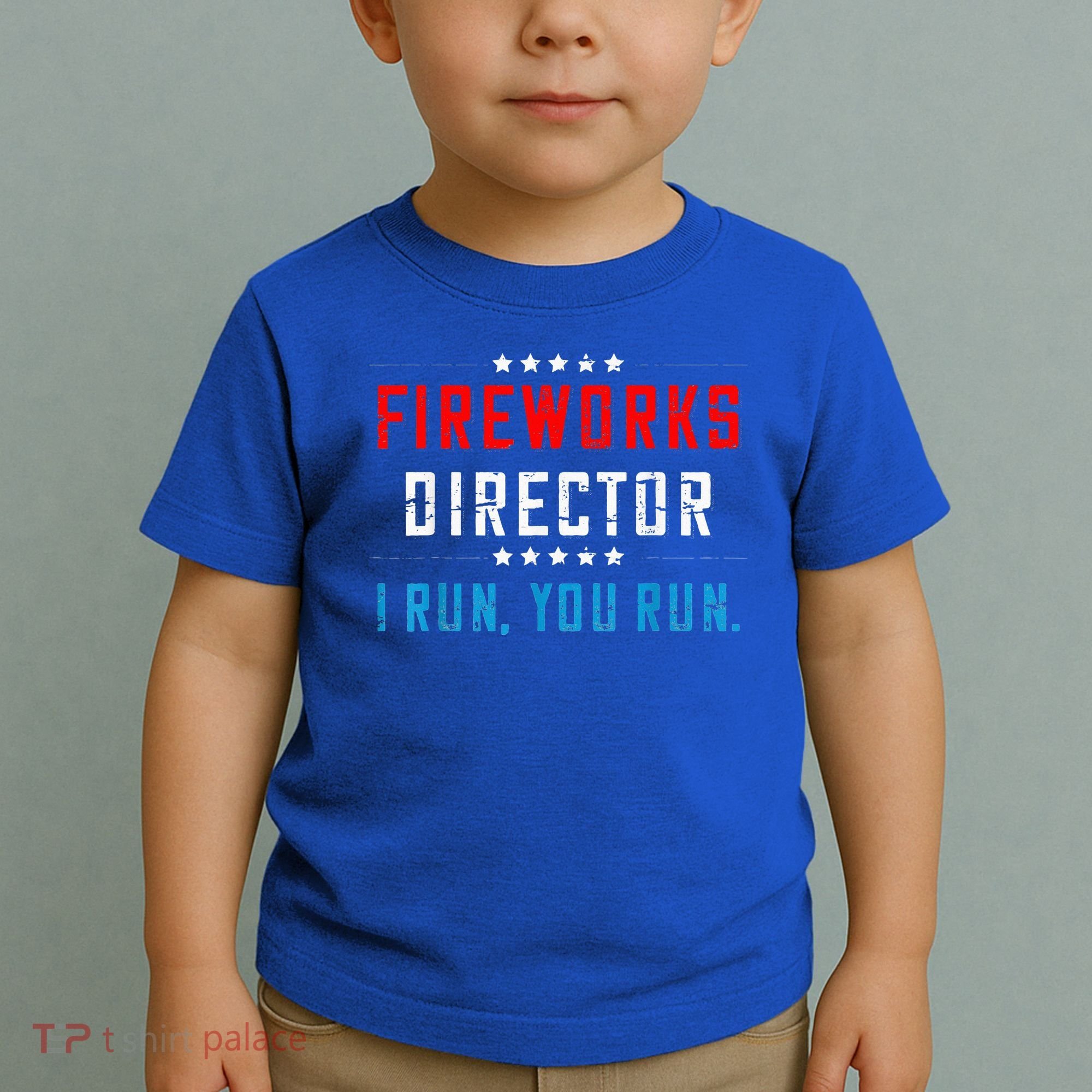 Fireworks Director If I Run You Run Toddler T-Shirt