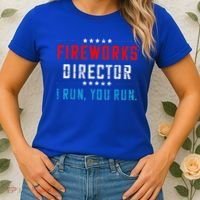 Fireworks Director If I Run You Run Women's T-Shirt thumb 2