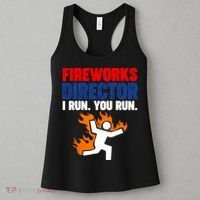 Fireworks Director I Run You Run Women's Tank Top thumb 3