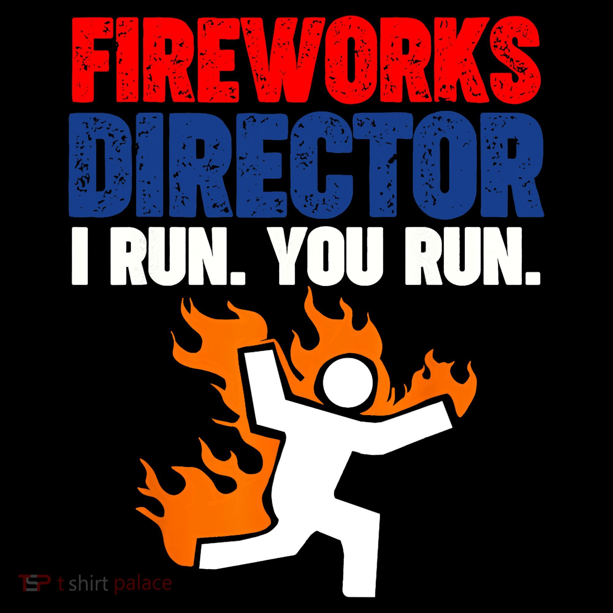 Fireworks Director I Run You Run Women's Long Sleeve Shirt