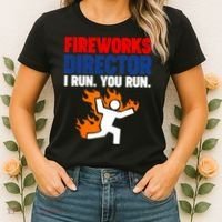 Fireworks Director I Run You Run Women's T-Shirt thumb 2