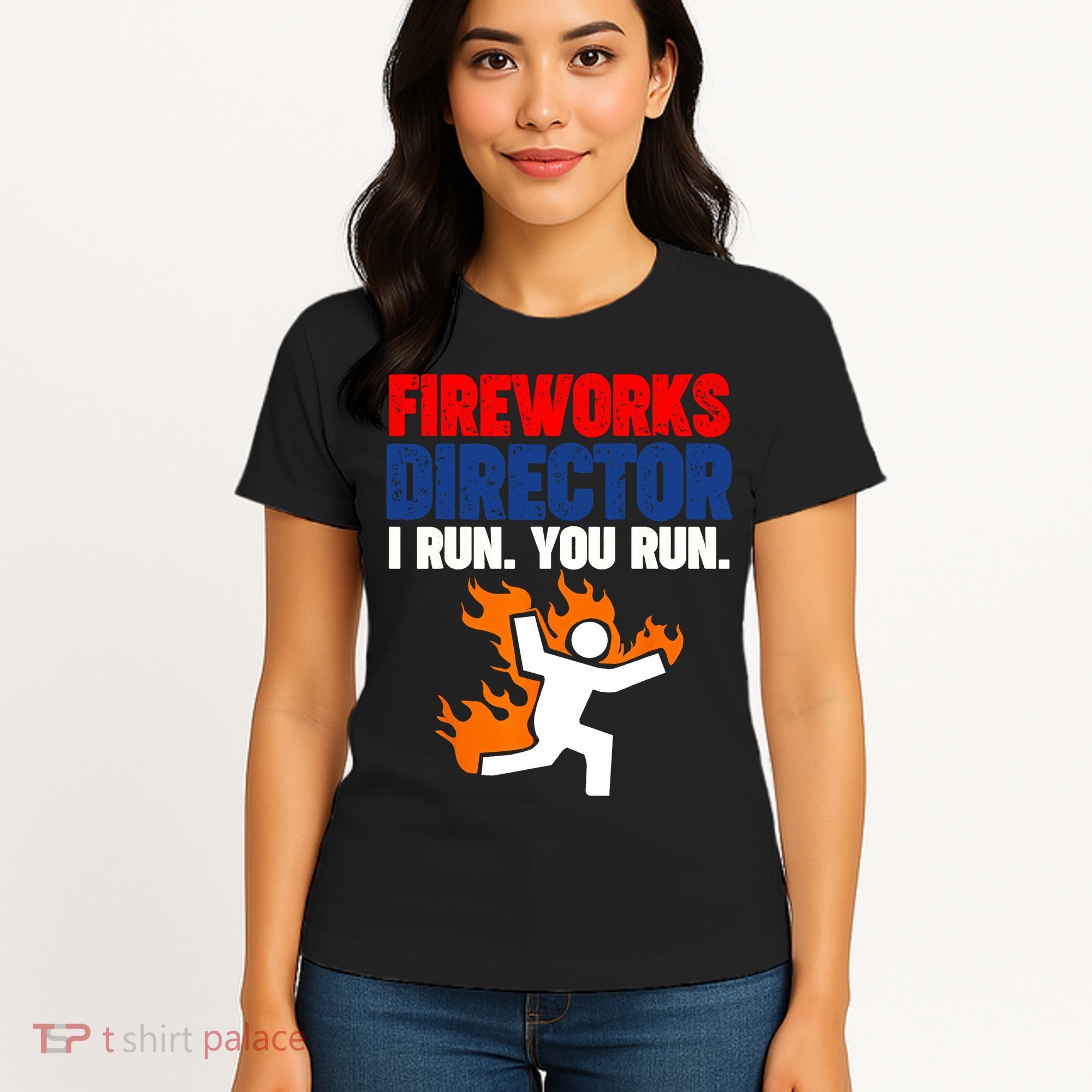 Fireworks Director I Run You Run Women's T-Shirt