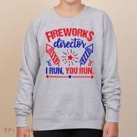 Fireworks Director I Run You Run 4th Of July Usa Women's Sweatshirt thumb 0