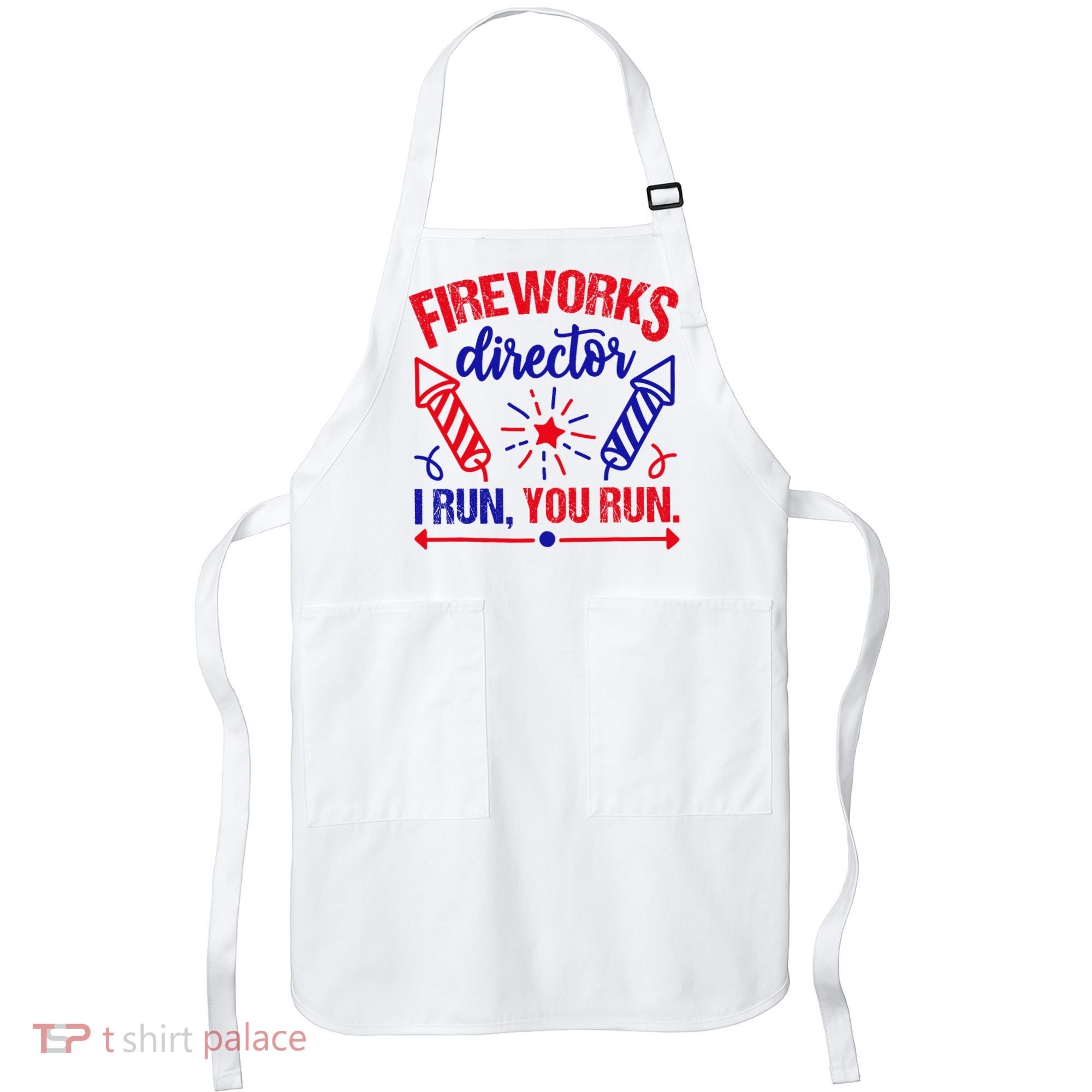 Fireworks Director I Run You Run 4th Of July Usa Apron