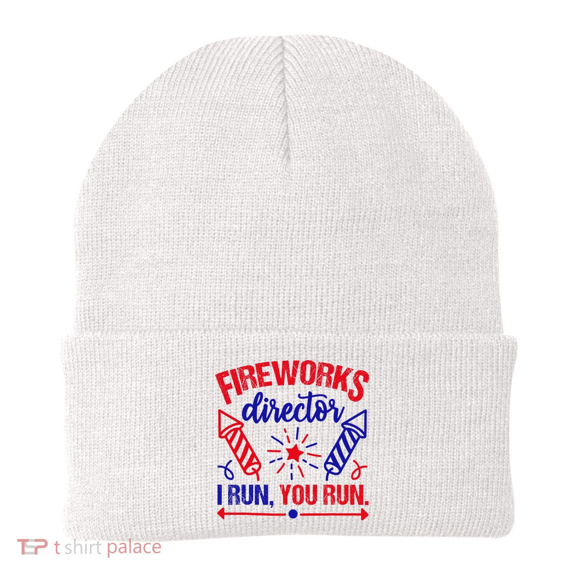 Fireworks Director I Run You Run 4th Of July Usa Beanie